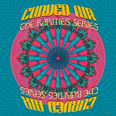 Curved Air: The Rarities Series [CD]