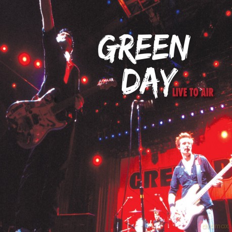 Green Day: Live To Air [CD]
