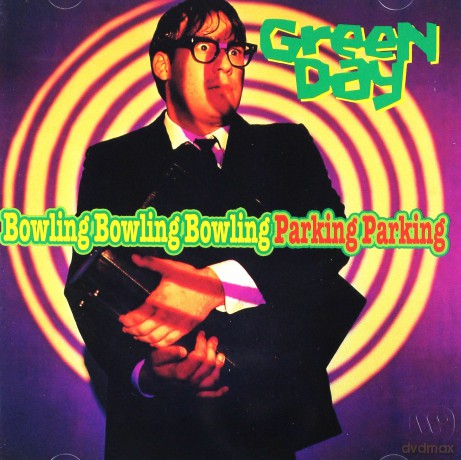 Green Day: Bowling Bowling Bowling Parking Parking [CD]