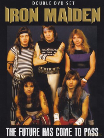 Iron Maiden: The Future Has Come To Pass [DVD]
