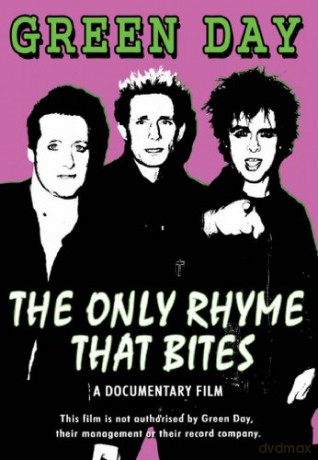 Green Day: The Only Rhyme That Bites [DVD]