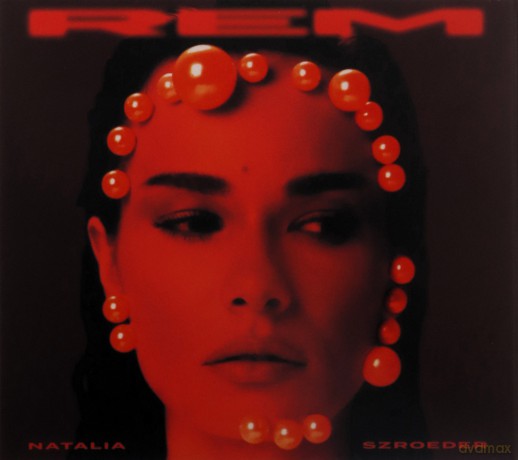 Natalia Szroeder: Rem [CD]