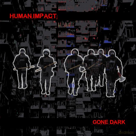 Human Impact: Gone Dark [CD]