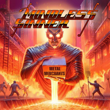 Mindless Sinner: Metal Merchants [CD]