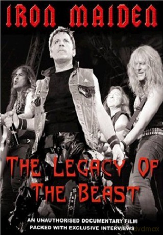 Iron Maiden: The Legacy Of The Beast [DVD]