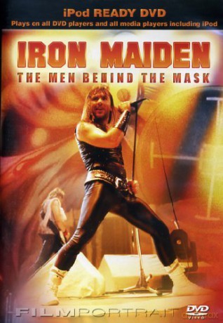 Iron Maiden: The Men Behind The Mask [DVD]