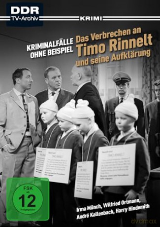 Das Verbrechen an Timo Rinnelt und seine Aufklärung (Kriminalfälle ohne Beispiel) (DDR TV-Archiv) [DVD]