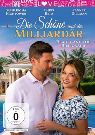 Die Schöne und der Milliardär - Beauty and the Billionaire [DVD]