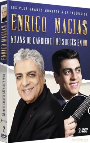 Enrico Macias-60 Ans de carriere, 80 succes en Or [DVD]