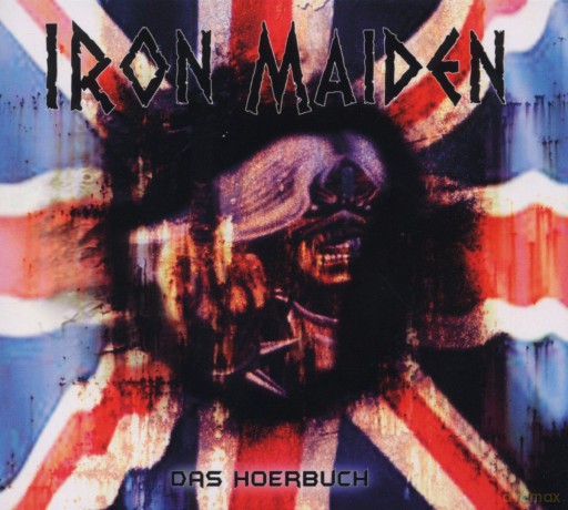 Iron Maiden: Das Horbuch [2CD]