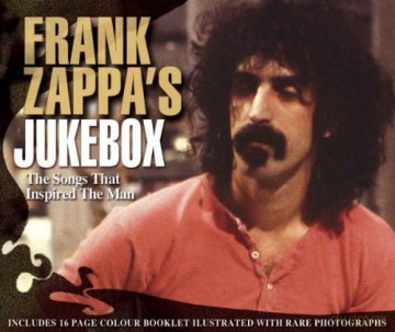 Frank Zappa: Frank Zappa\'s Jukebox [CD]