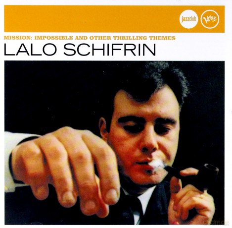Lalo Schifrin: Mission Impossible And Other Thrilling Themes (Jazz Club) [CD]