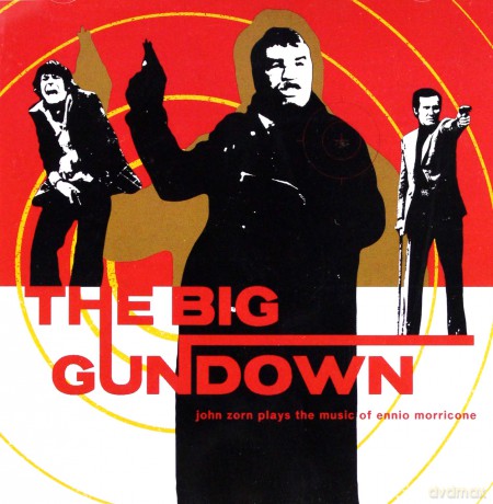 Big Gundown soundtrack (John Zorn) [CD]