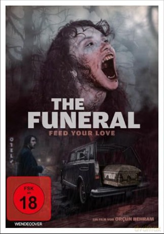 The Funeral - Feed Your Love [DVD]