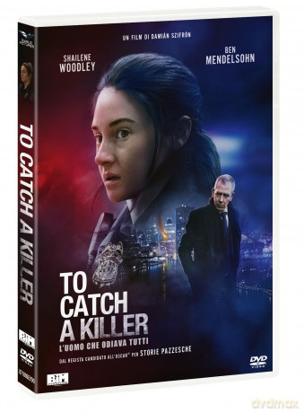 To Catch A Killer: L'Uomo Che Odiava Tutti - Dvd [DVD]