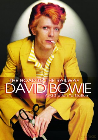 David Bowie: The Road To The Railway [DVD]