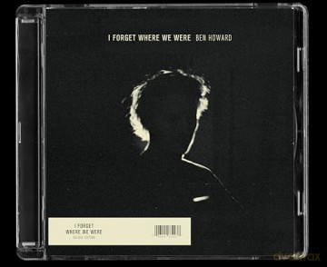 Ben Howard: I Forget Where We Were - 10th Avnniversary [2CD]