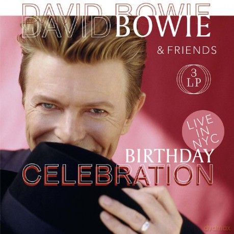 David Bowie: Birthday Celebration: Live in NYC 1997 [3xWinyl]