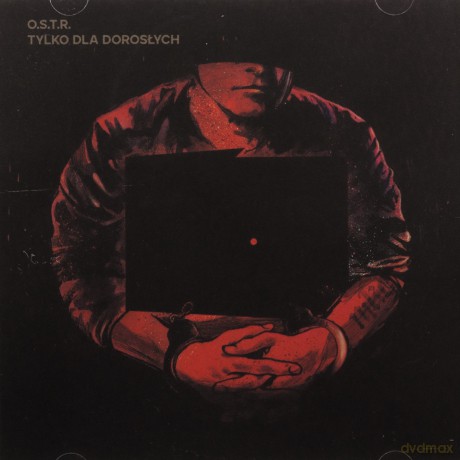 O.S.T.R.: Tylko Dla Dorosłych [CD]