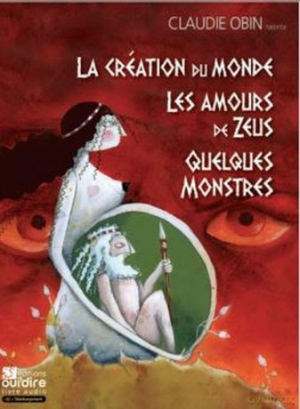 La création du Monde, Quelques Monstres, Les amours de Zeus [DVD]
