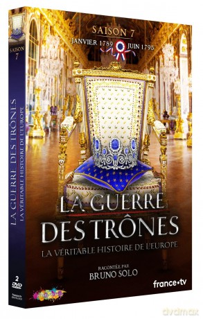La Guerre des trônes, la véritable histoire de l'Europe - Saison 7 [DVD]