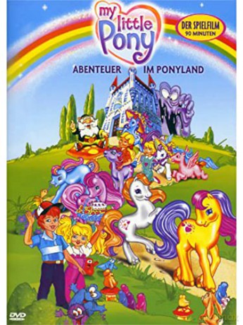 My little Pony (Mein kleines Pony) Abenteuer im Ponyland - Der Spielfilm - Pure Nostralgie - wunderschöner Kinderfilm Animation [DVD]