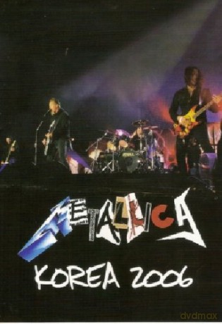 Metallica: Korea 2006 [DVD]
