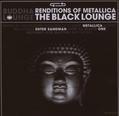 Metallica: Buddha Lounge Renditions [CD]