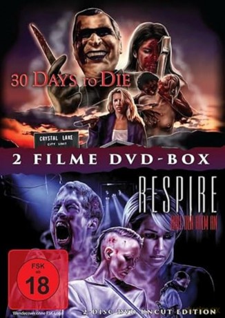 30 DAYS TO DIE + RESPIRE - 2 Disc DVD Uncut Horror Box [DVD]