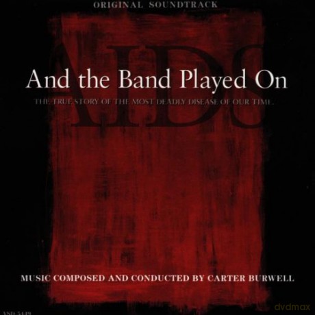 And the Band Played On soundtrack (A Orkiestra Grała Dalej) (Carter Burwell, John Moses) [CD]