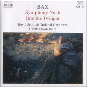 Bax: Symphony No. 6 [CD]