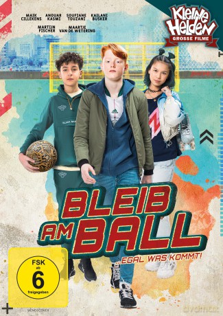 Bleib am Ball - Egal was kommt! [DVD]