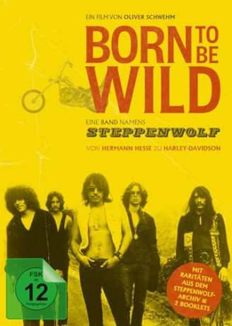Born to Be Wild - Eine Band namens Steppenwolf [DVD]