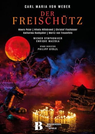 Der Freischütz (Seebühne Bregenzer Festspiele) [DVD]