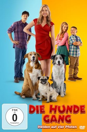 Die Hunde-Gang - Helden auf vier Pfoten [DVD]