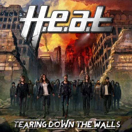 H.E.A.T: Tearing Down The Walls [CD]