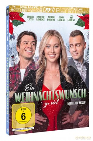 Ein Weihnachtswunsch zu viel - Mistletoe Mixup [DVD]