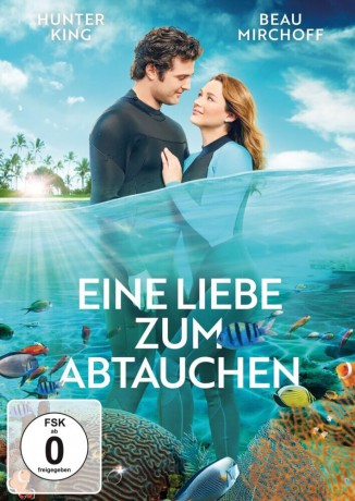 Eine Liebe zum Abtauchen [DVD]