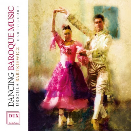 Urszula Bartkiewicz: Dancing Baroque Music [CD]