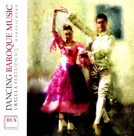 Urszula Bartkiewicz: Dancing Baroque Music [CD]