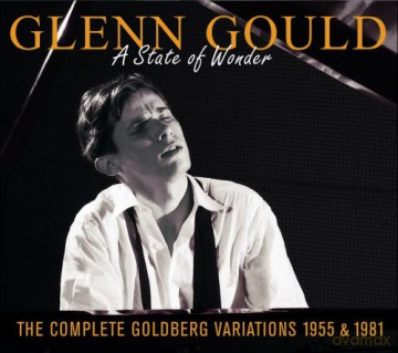 Glenn Gould: Complete Goldberg Variations: A State of Wonder [3CD]
