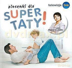 Różni Wykonawcy: Piosenki Dla Super Taty [CD]
