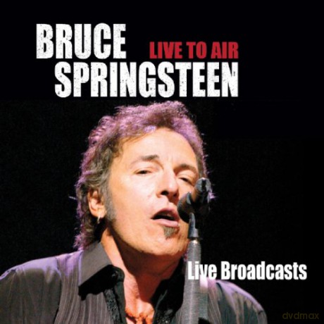 Bruce Springsteen: Live To Air [2CD]