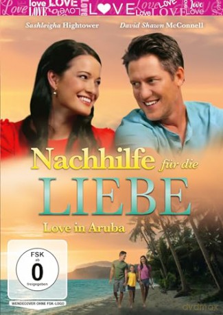 Nachhilfe für die Liebe - Love in Aruba [DVD]