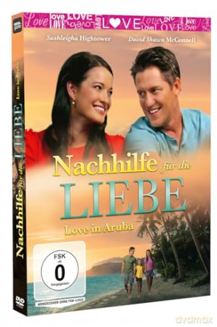 Nachhilfe für die Liebe - Love in Aruba [DVD]