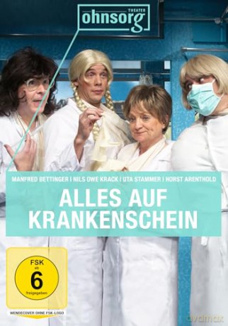 Ohnsorg-Theater Heute: Alles auf Krankenschein [DVD]