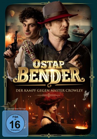 Ostap Bender - Der Kampf gegen Master Crowley [DVD]