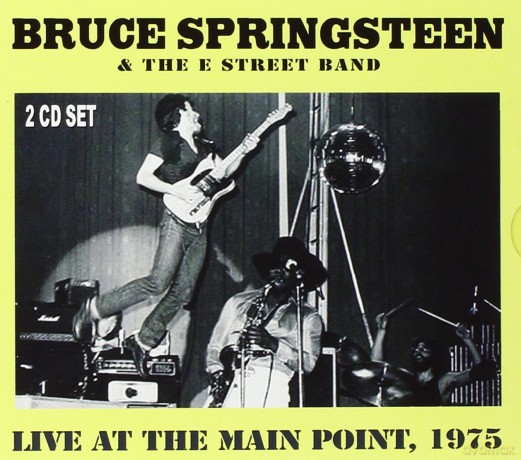 Bruce Springsteen: Live at the Main Point, 1975 [2CD]