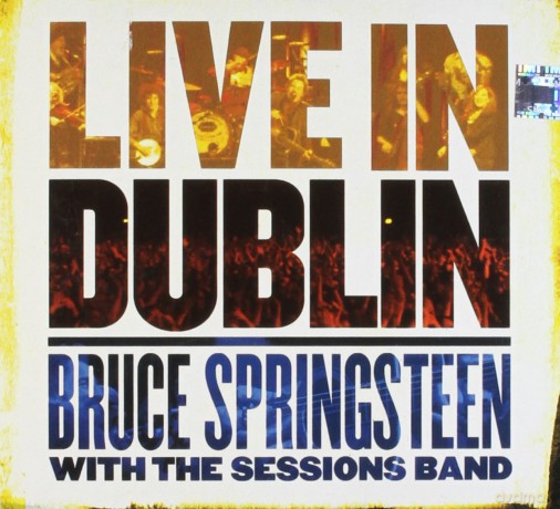 Bruce Springsteen: Live In Dublin [2CD]+[DVD]