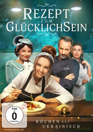 Rezept zum Glücklichsein - Kochen auf Ukrainisch [DVD]